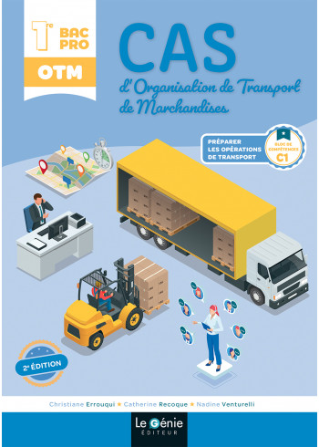 Cas d'organisation de transport de marchandises - Bloc de compétences C1