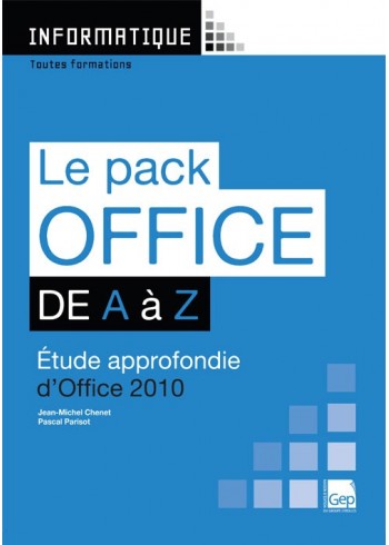 Le Pack Office 2010 de A à Z